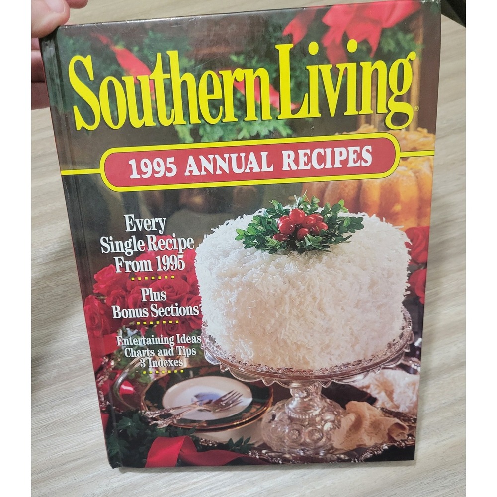 Southern Living 1995 Annual Recipes Hardcover Cookbook Oxmoor House 0848714539